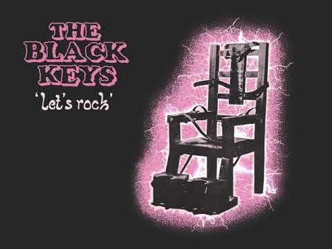 Black Keys Let's Rock Review track-by-track